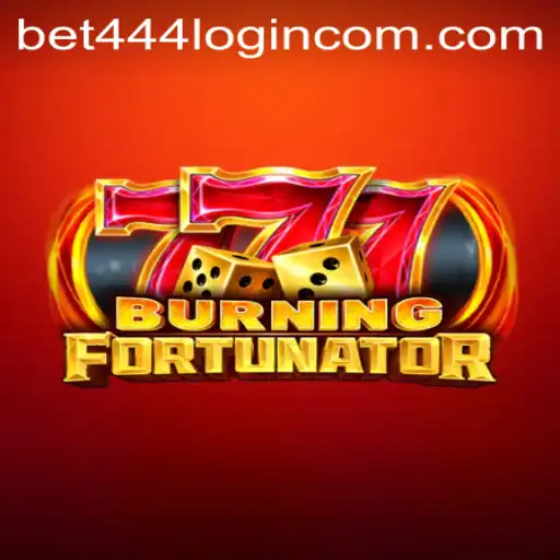 Exploring the Thrills of BurningFort and Bet444 Login