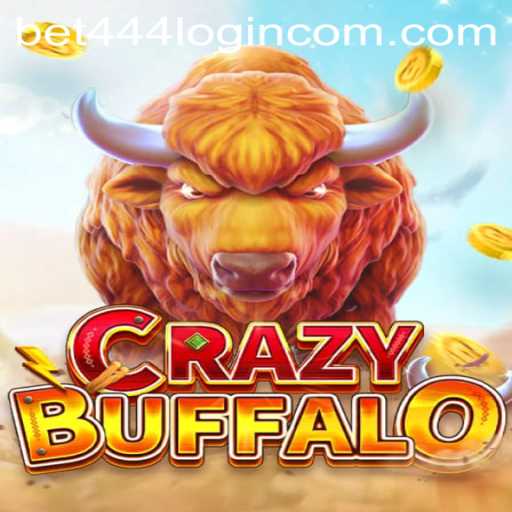Explore the Excitement of CRAZYBUFFALO with Bet444 Login