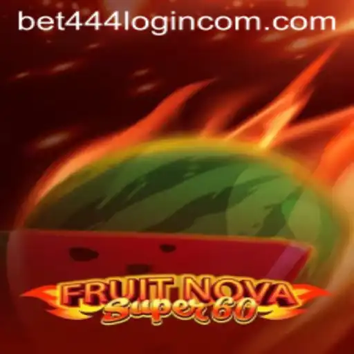 Exploring the World of FruitNovaSuper60 and the Bet444 Login Experience