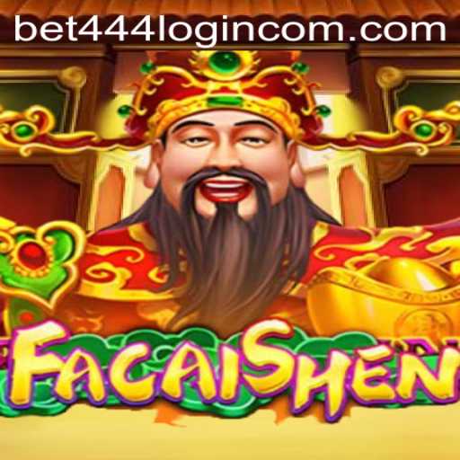 Exploring FaCaiShen: A Deep Dive into the Game and the Bet444 Login Platform
